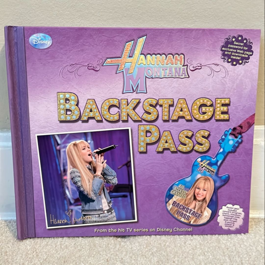 Hannah Montana: Backstage Pass by Disney Books, M. C. King