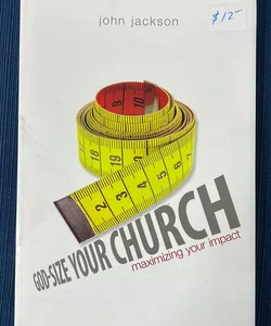 God Size Your Church
