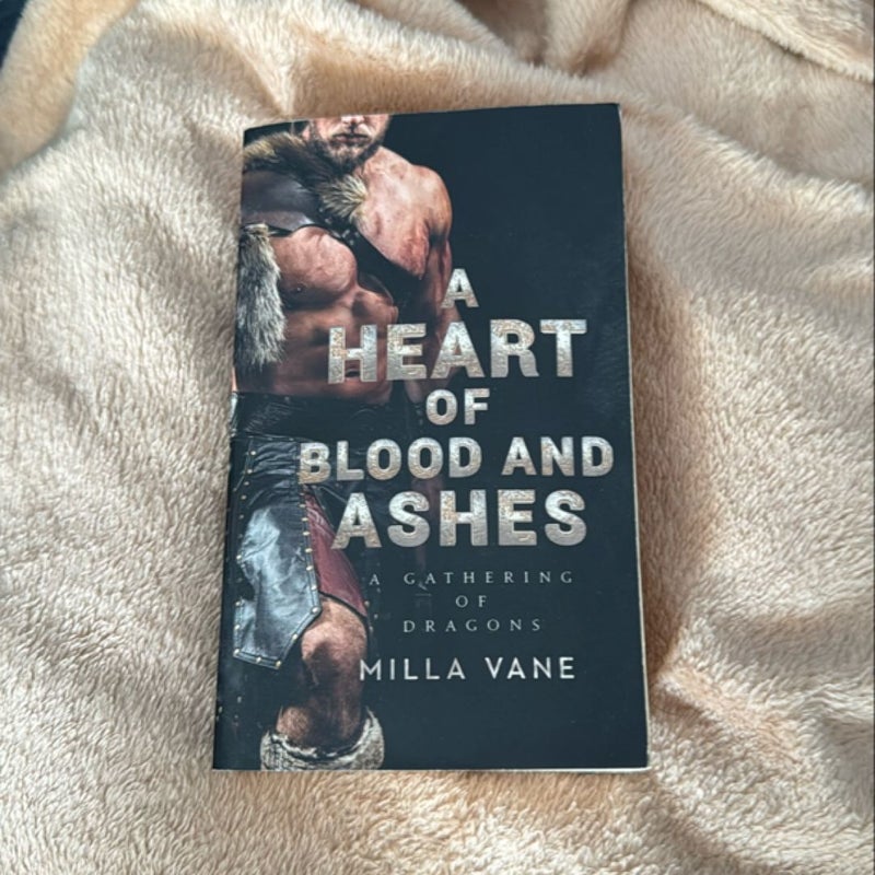 A Heart of Blood and Ashes