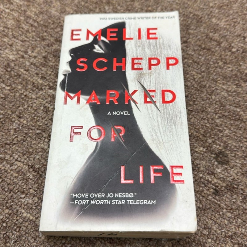 Marked for Life