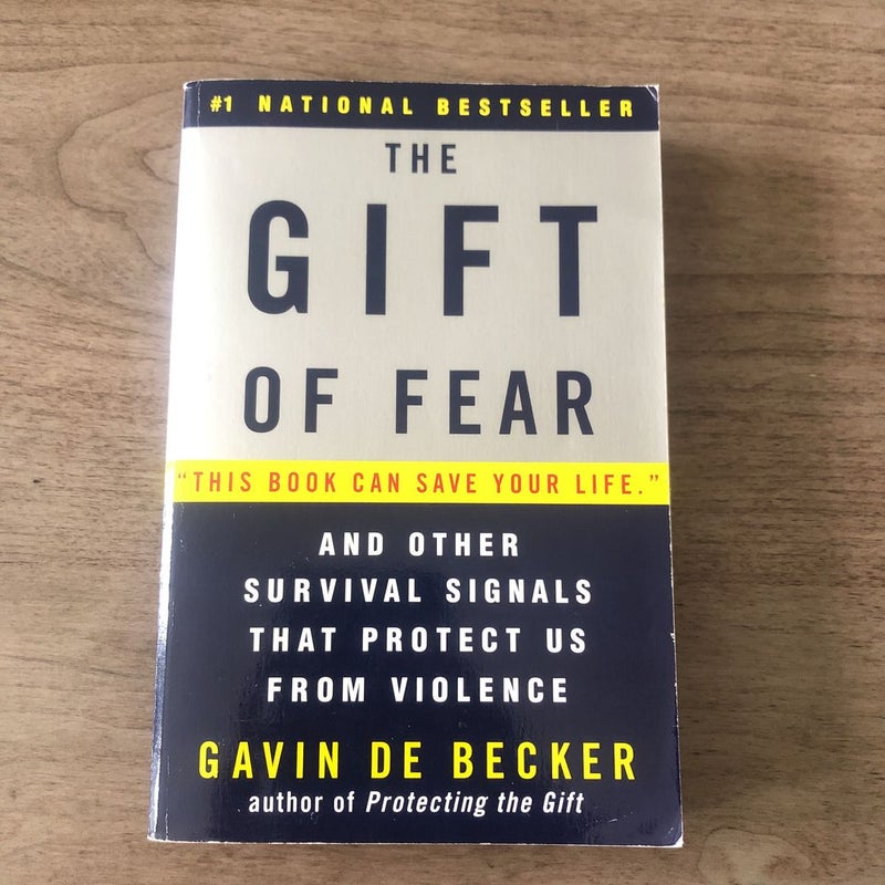 The Gift of Fear