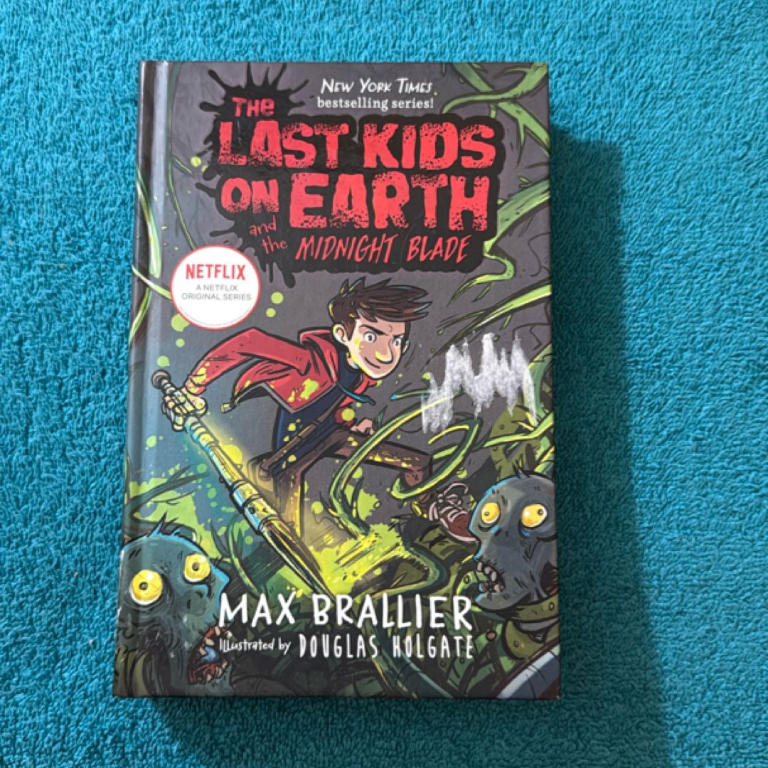 The Last Kids on Earth and the Midnight Blade