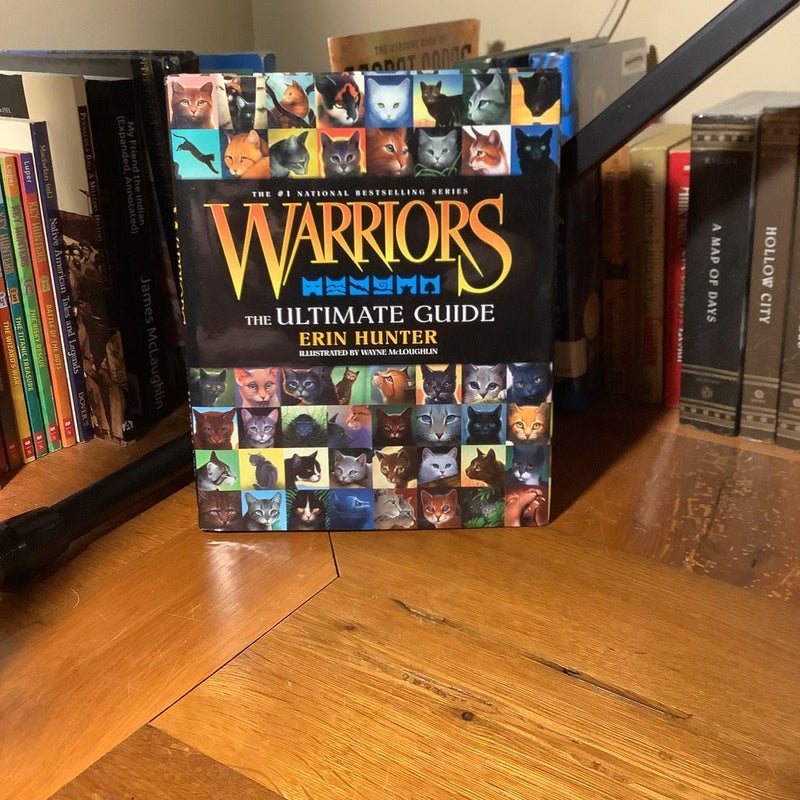 Warriors: the Ultimate Guide