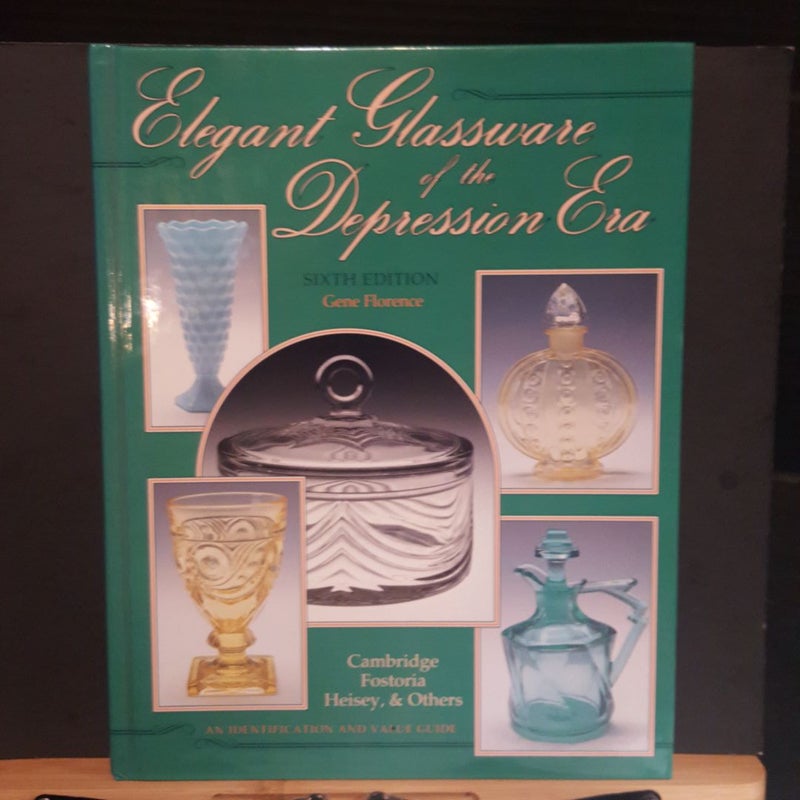 Elegant Glassware of the Depression Era