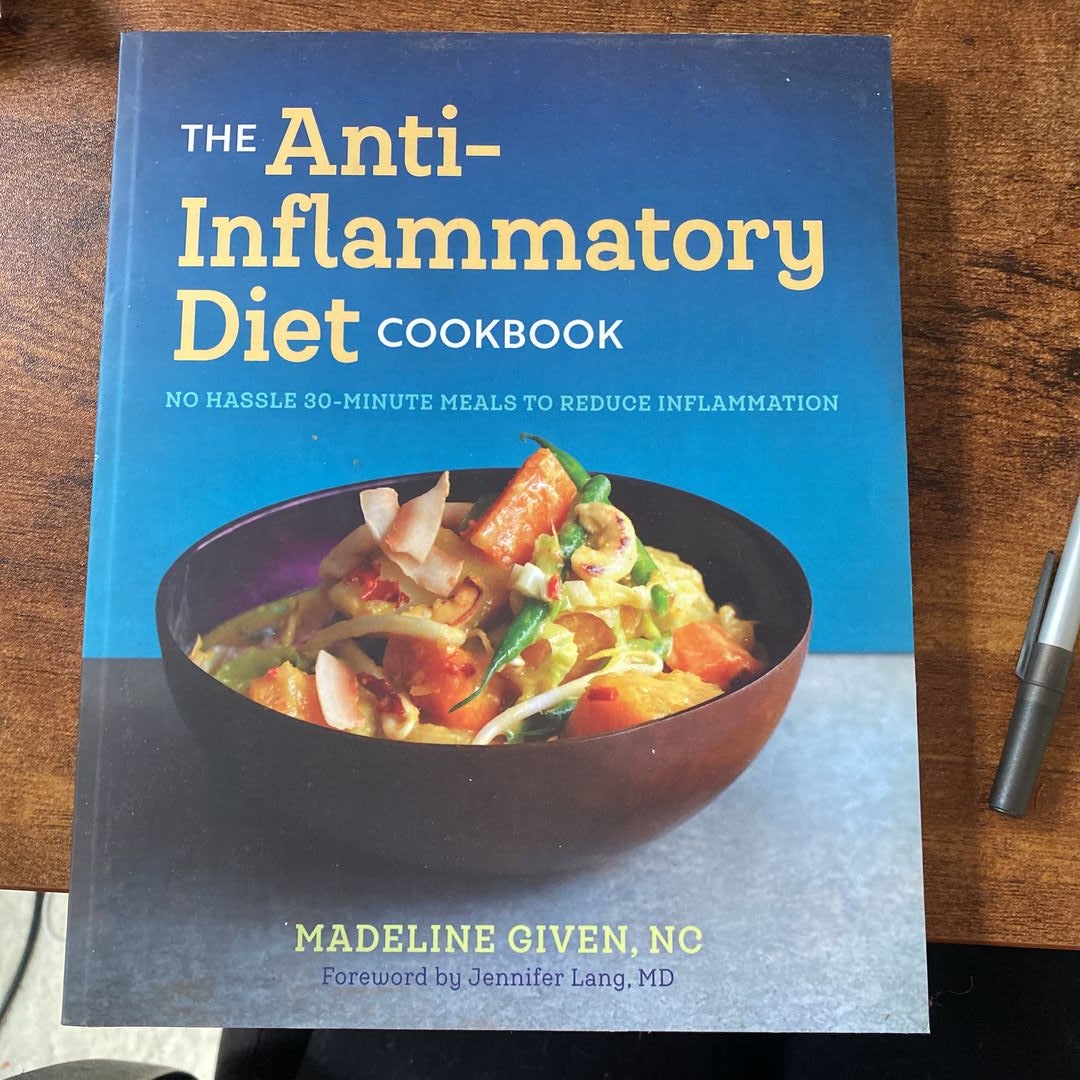 The Anti Inflammatory Diet Cookbook