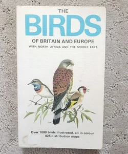 The Birds of Britain and Europe (3rd Edition Reprint, 1977)