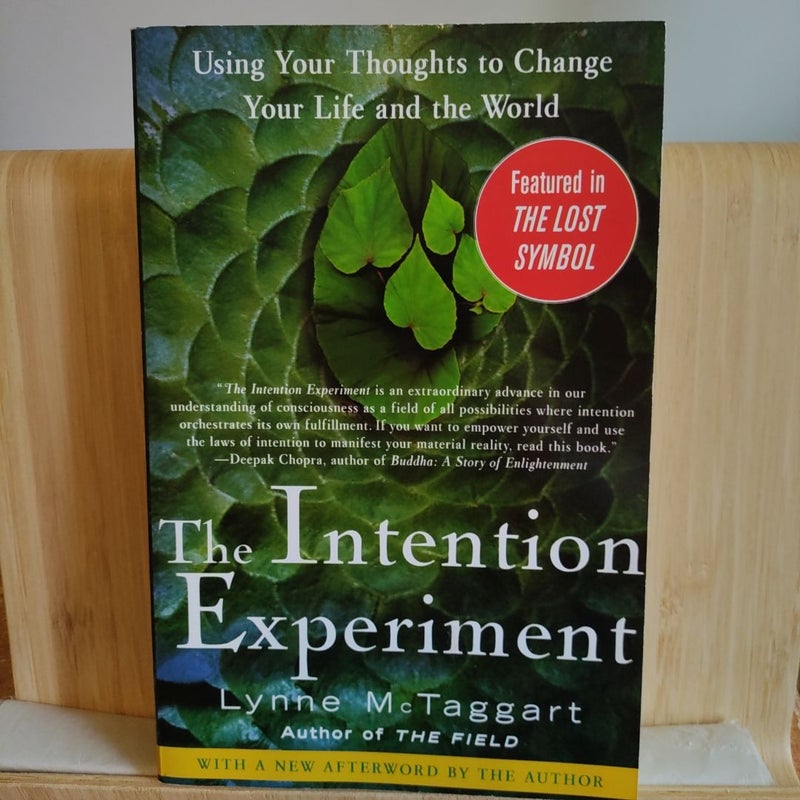 The Intention Experiment