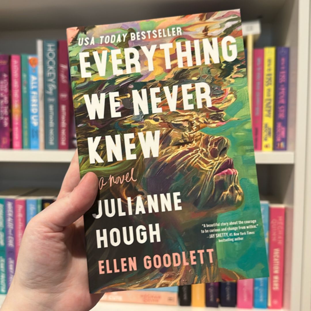 Everything We Never Knew