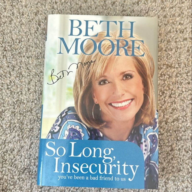 So Long, Insecurity