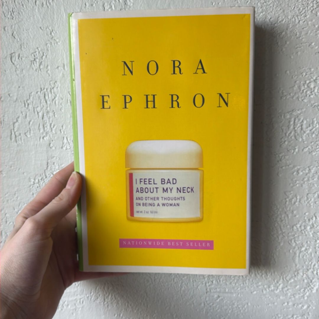 I Feel Bad about My Neck