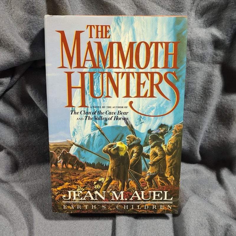 The Mammoth Hunters (1st ed. 1st print)