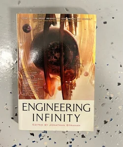 Engineering Infinity