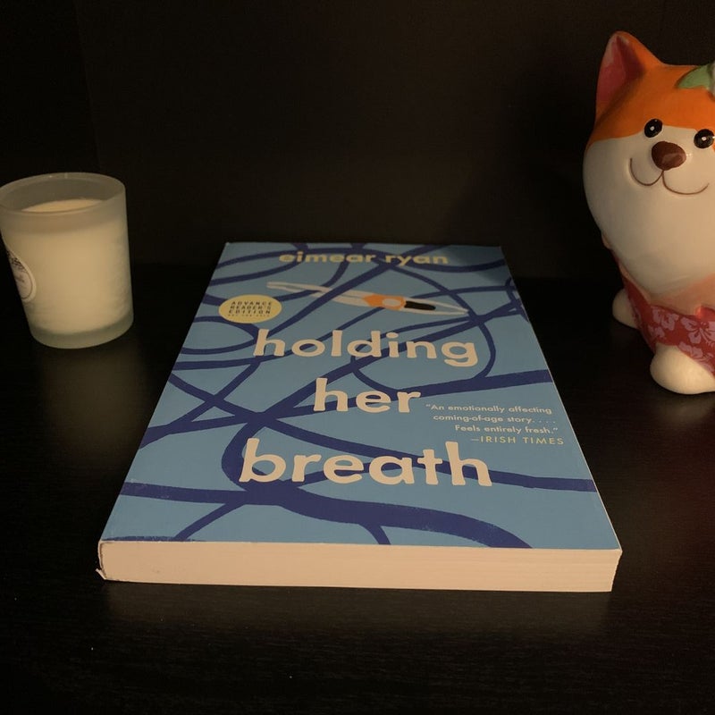 Holding Her Breath (advanced copy) 