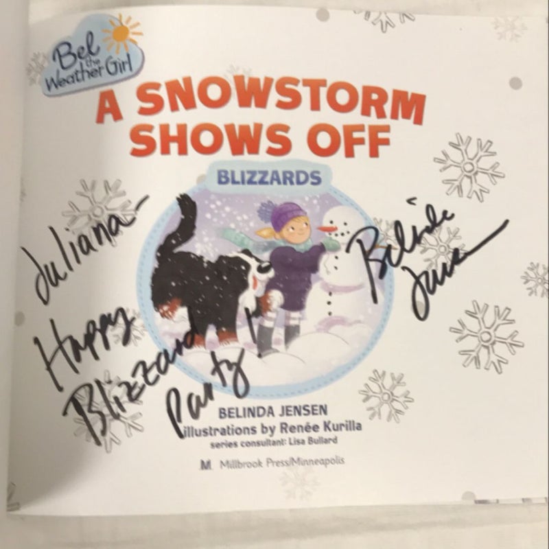 A Snowstorm Shows Off