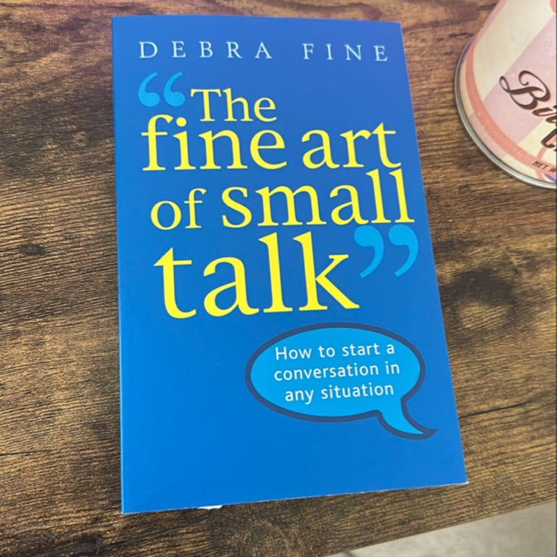 The fine art of small talk