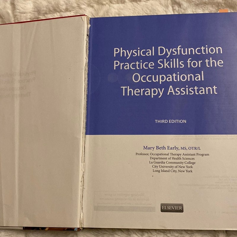 Physical Dysfunction Practice Skillsu for the Occupational Therapy Assistant