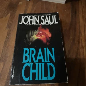 Brain Child