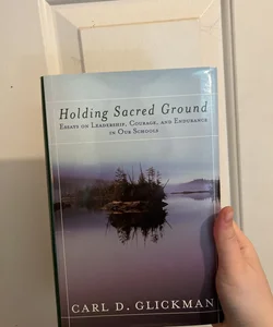 Holding Sacred Ground