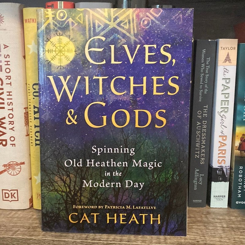 Elves, Witches and Gods