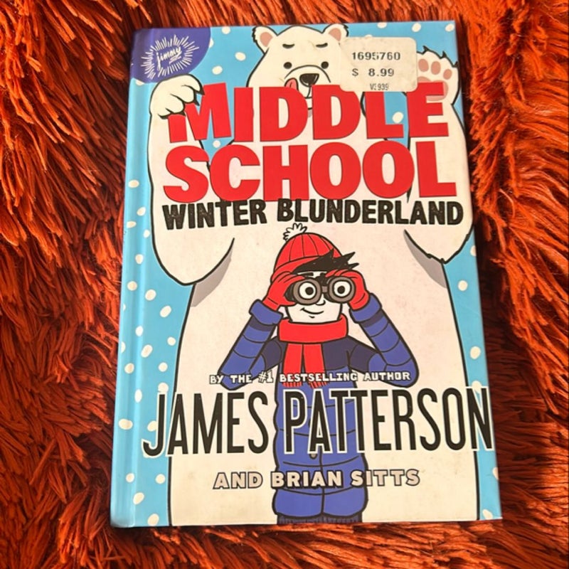 Middle School: Winter Blunderland