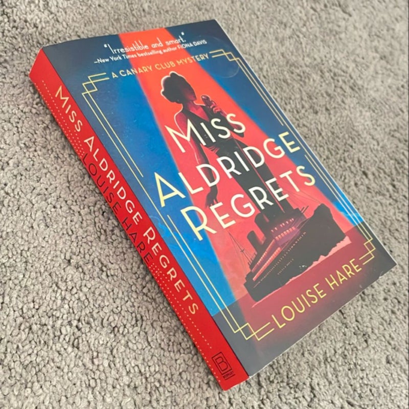 Miss Aldridge Regrets