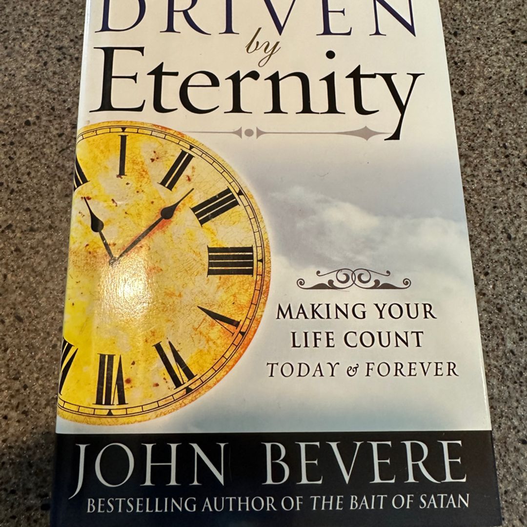 Driven by Eternity