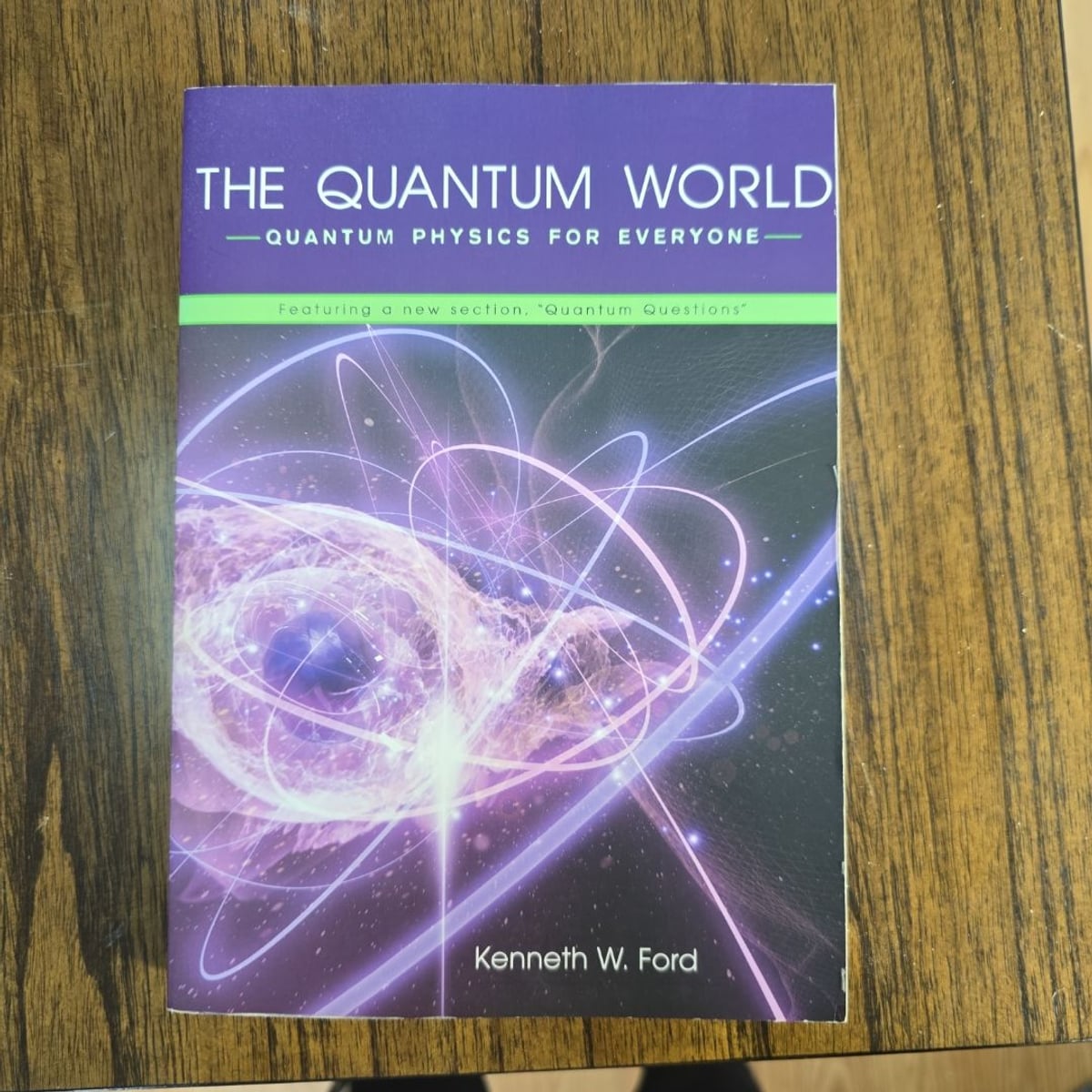 Quantum World by Kenneth W. Ford, Paperback | Pangobooks