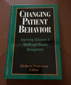 Changing Patient Behavior