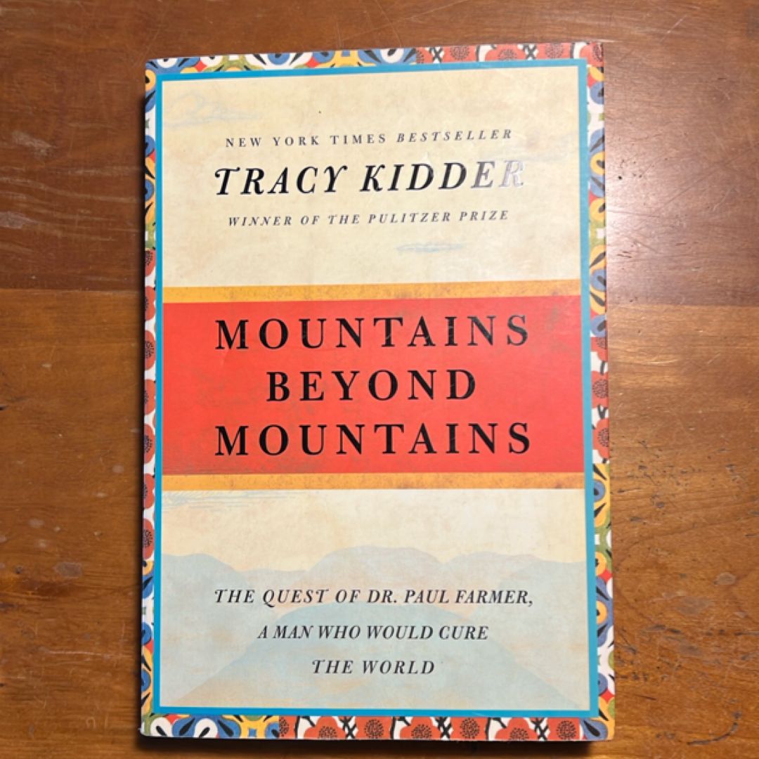 Mountains Beyond Mountains