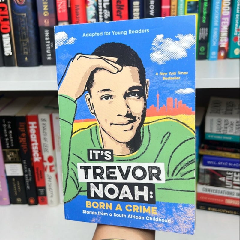 It's Trevor Noah: Born a Crime