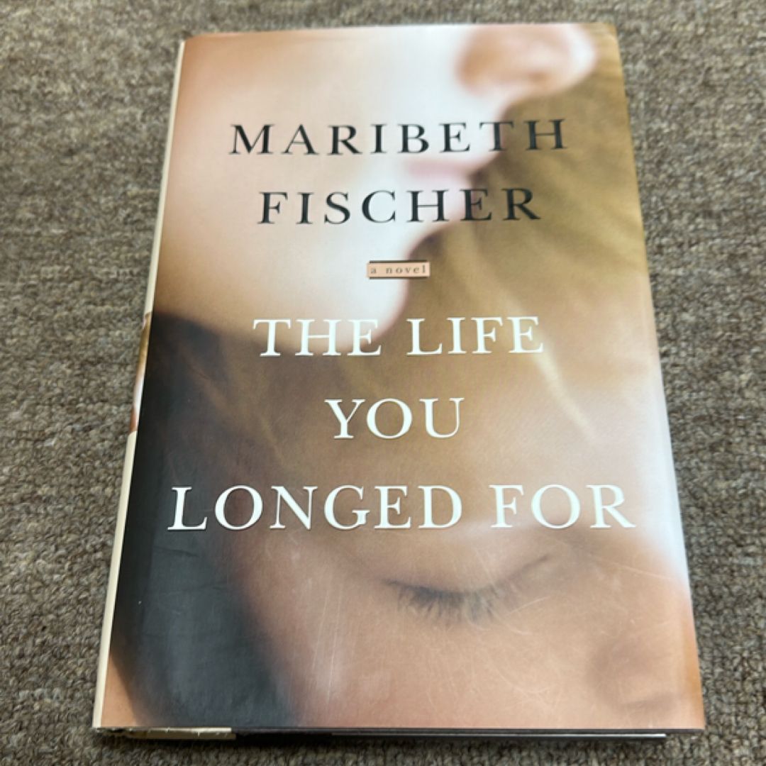 The Life You Longed For