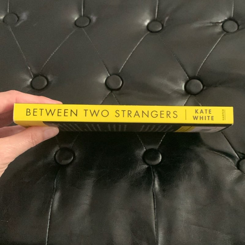 Between Two Strangers (New)