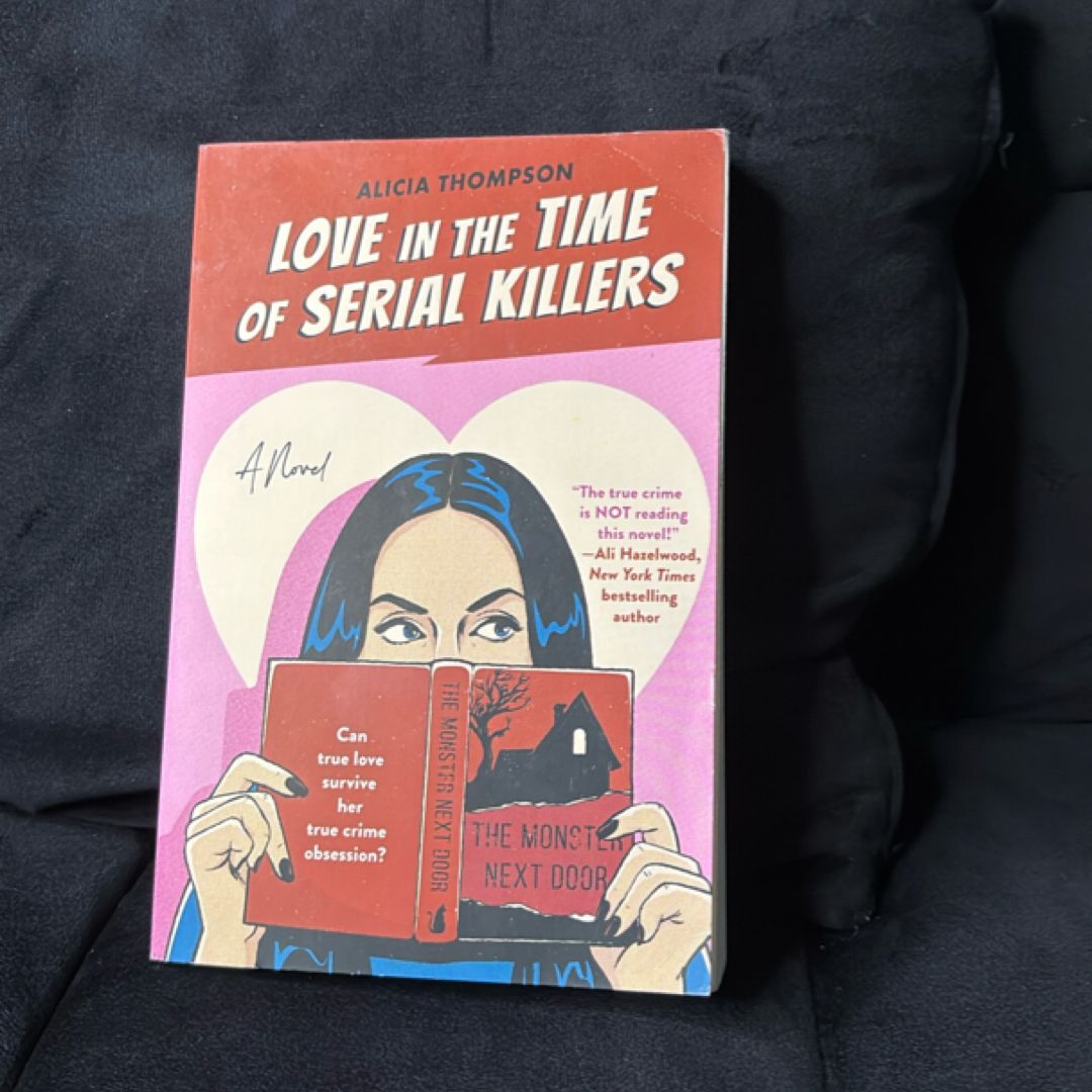 Love in the Time of Serial Killers