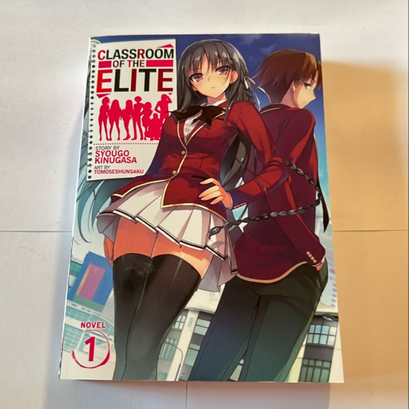 Classroom of the Elite (Light Novel) Vol. 1