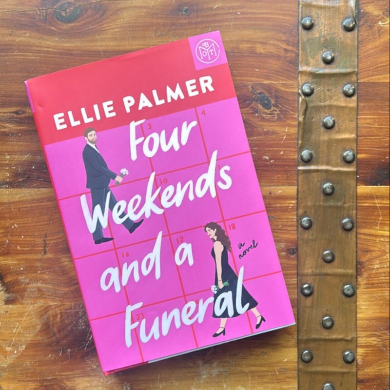 Four Weekends and a Funeral 