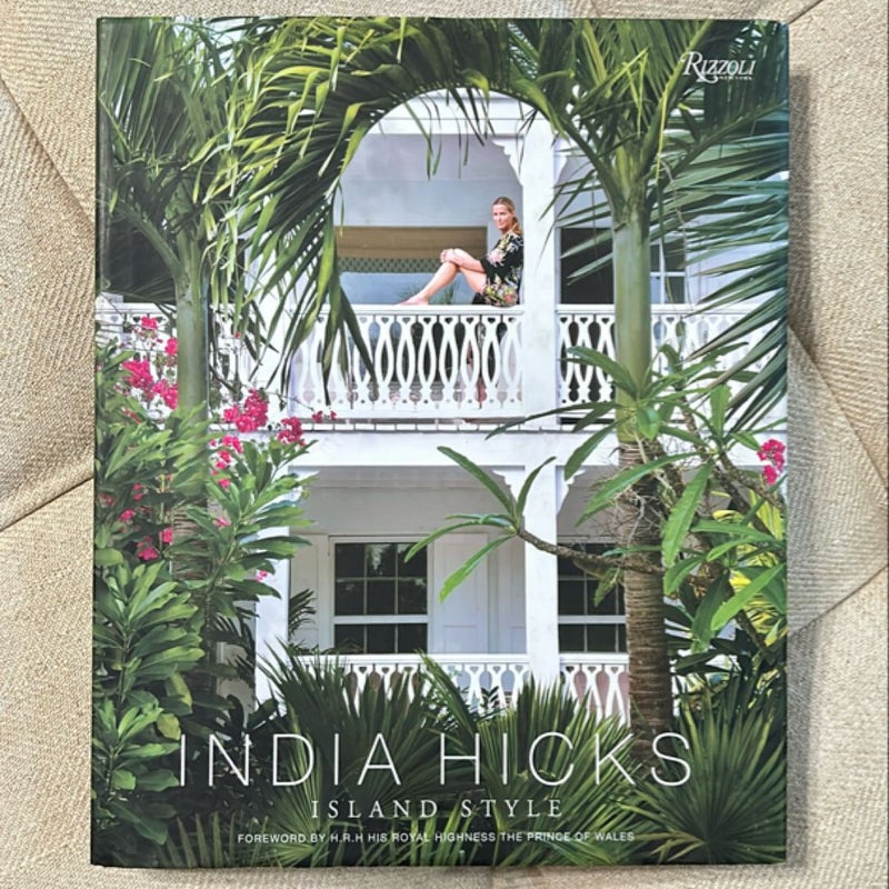 India Hicks: Island Style