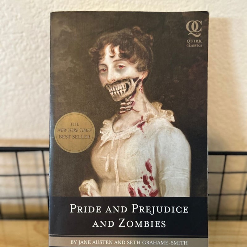 Pride and Prejudice and Zombies