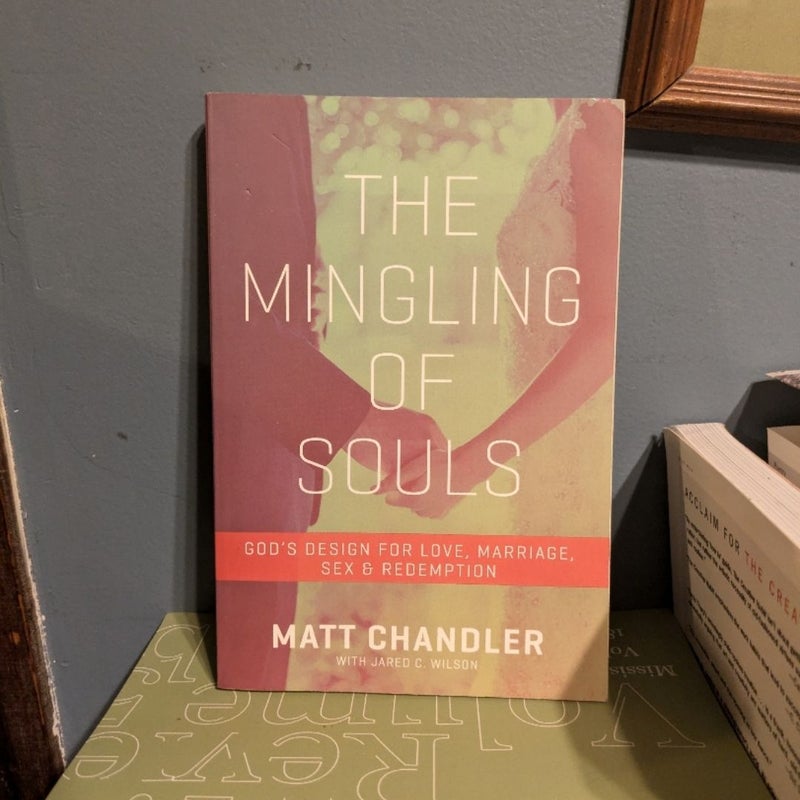 The Mingling of Souls