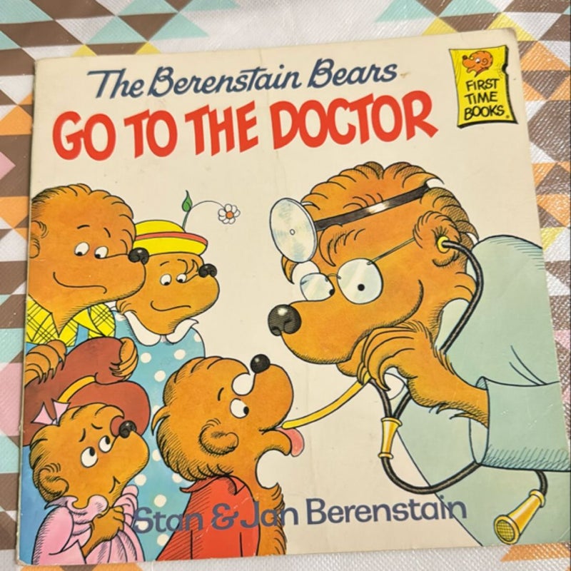 The Berenstain Bears Go to the Doctor