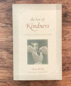 The Law of Kindness