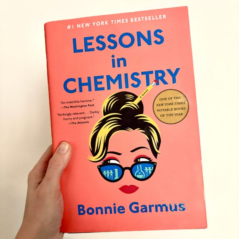 Lessons in Chemistry by Bonnie Garmus