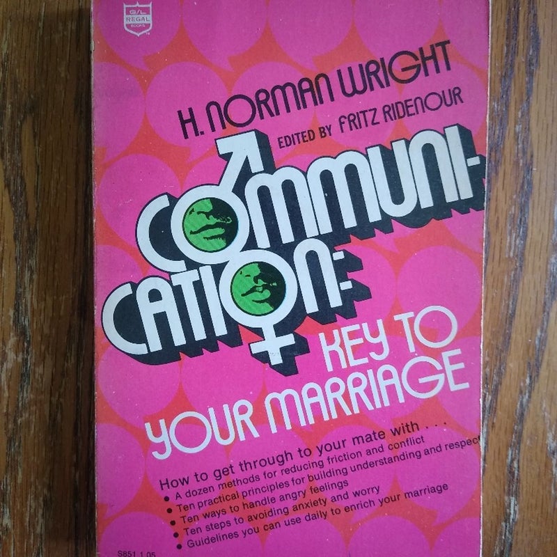 Communication: Key to Your Marriage (vintage)