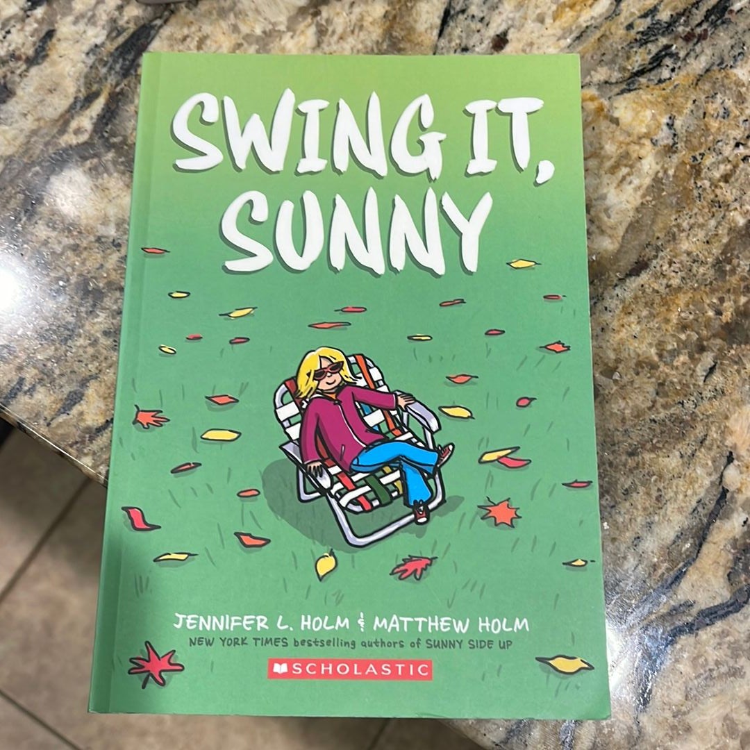 Swing It, Sunny