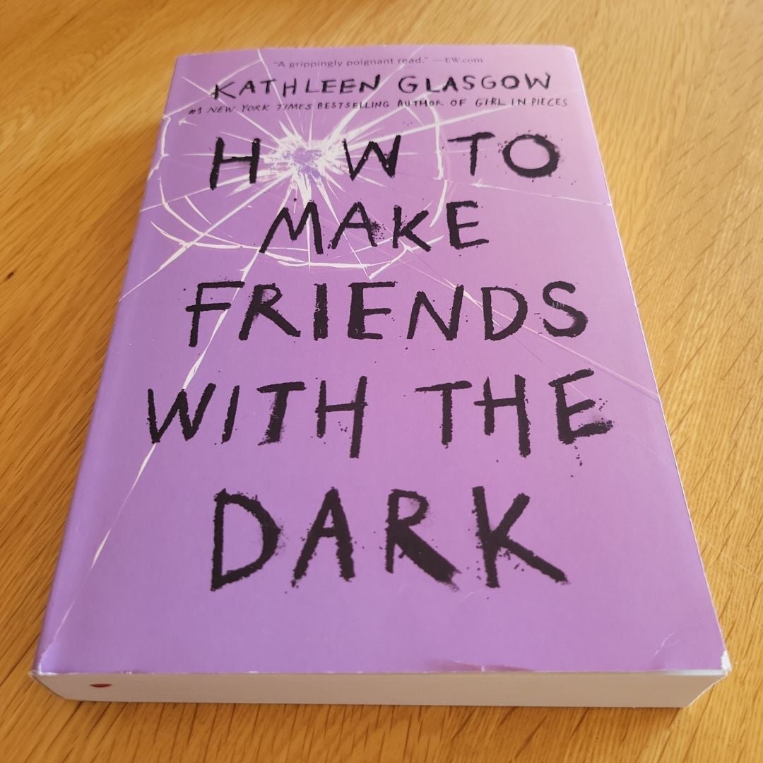 How to Make Friends with the Dark