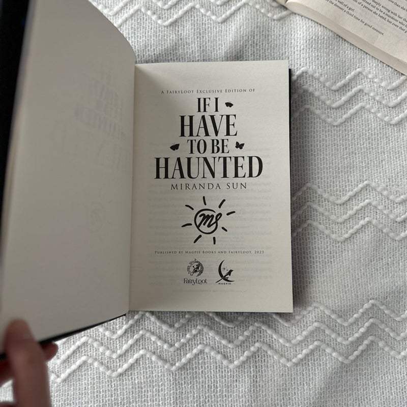 If I Have to Be Haunted Fairyloot Signed Special Edition
