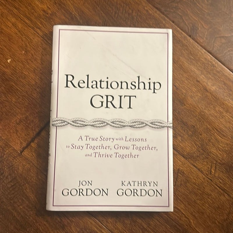 Relationship Grit