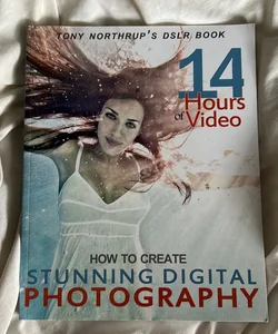 Tony Northrup's DSLR Book