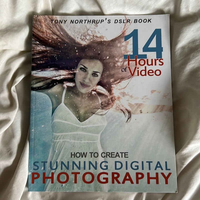 Tony Northrup's DSLR Book