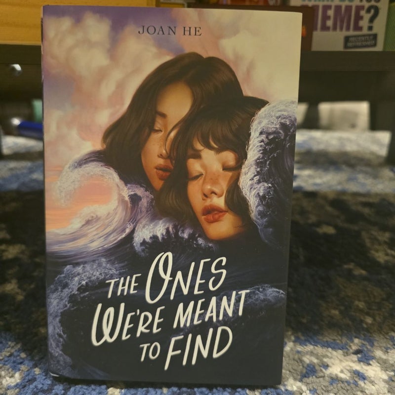 The Ones Were Meant to Find
