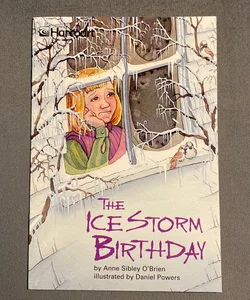 The Ice Storm Birthday